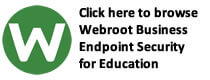 Browse Webroot Business Endpoint Security for Schools and Colleges