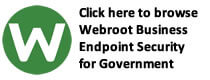 Browse Webroot Business Endpoint Security for Local, State and Federal Government Organizations