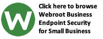 Browse Webroot Business Endpoint Security for Small and Medium Business