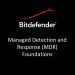 Bitdefender MDR Foundations (Academic/ Non-Profit) 2-Year Subscription License