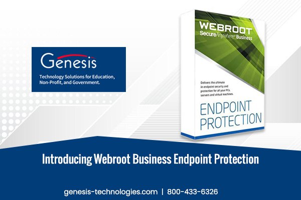 Introducing Webroot Business Endpoint Protection